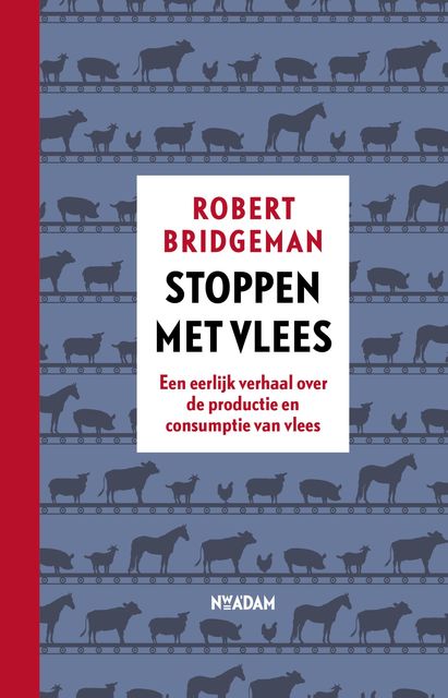 Stoppen met vlees, Robert Bridgeman