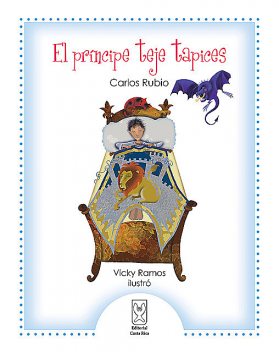 El príncipe teje tapices, Carlos Rubio