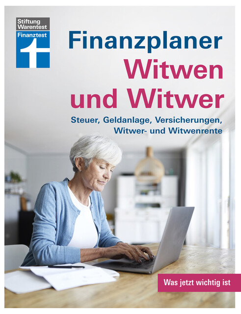 Finanzplaner Witwen und Witwer: Schritte in den neuen Alltag – Sichere Einnahmen – Geldanlage neu gestalten – Tipps und Hilfe, Isabell Pohlmann