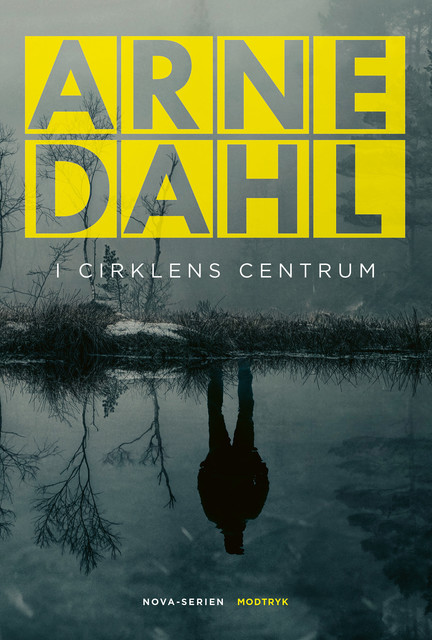 I cirklens centrum, Arne Dahl