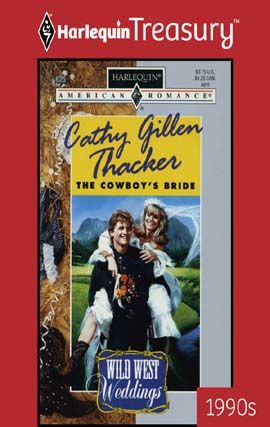 The Cowboy's Bride, Cathy Gillen Thacker
