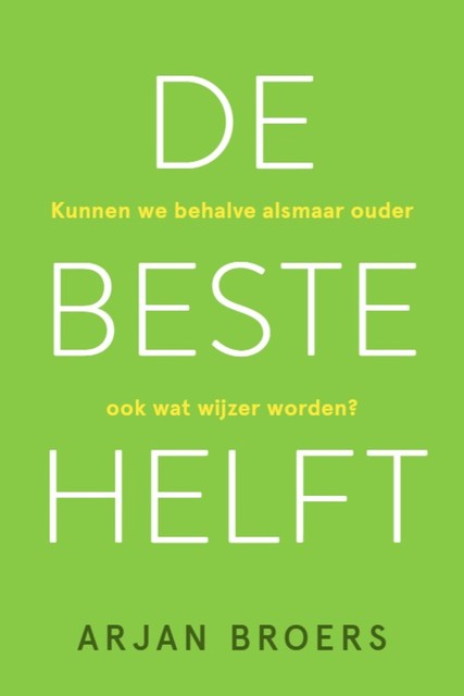 De beste helft, Arjan Broers