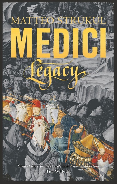 Medici ~ Legacy, Matteo Strukul