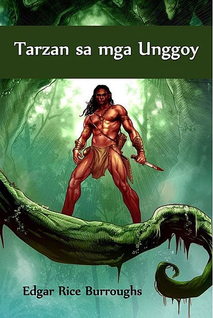 Tarzan sa mga Unggoy, Edgar Rice Burroughs