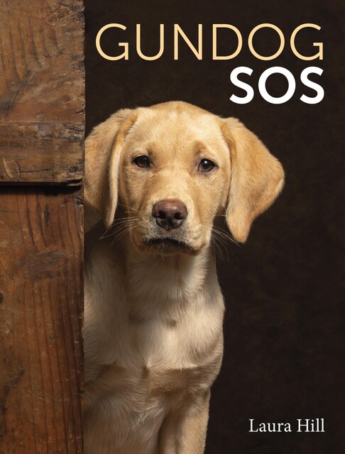 Gundog SOS, Laura Hill