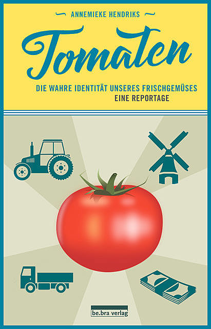 Tomaten, Annemieke Hendriks