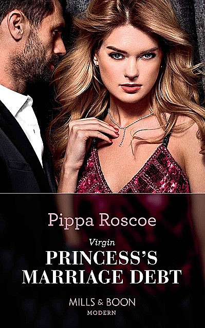Virgin Princess's Marriage Debt, Pippa Roscoe