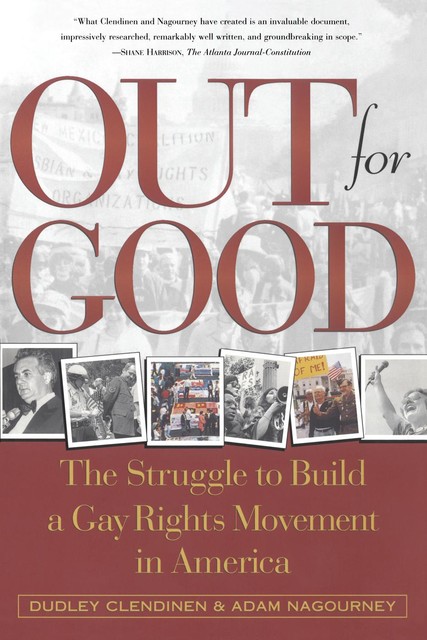 Out For Good, Adam Nagourney, Dudley Clendinen