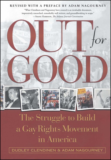 Out For Good, Adam Nagourney, Dudley Clendinen