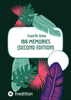 Ibb Memories (Second edition), Fuad Al-Qrize