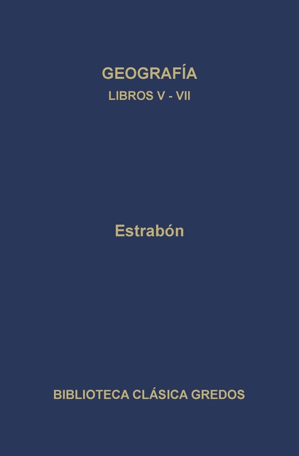 Geografía. Libros V-VII, Estrabón