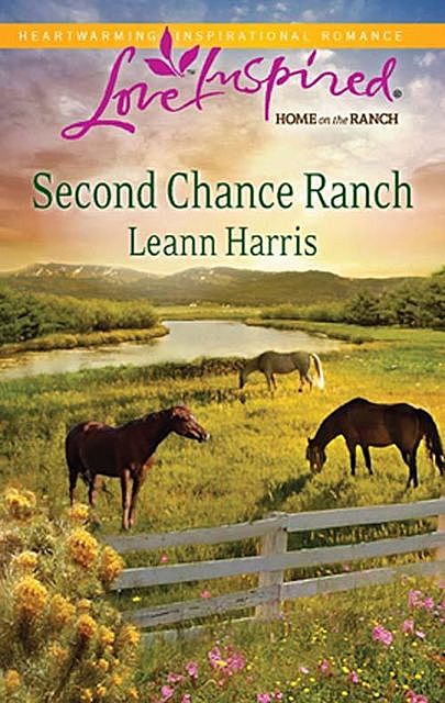 Second Chance Ranch, Leann Harris