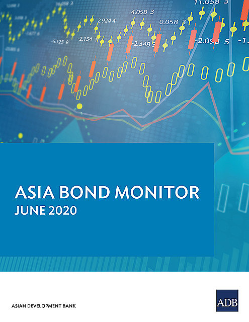 Asia Bond Monitor June 2020, Asian Development Bank