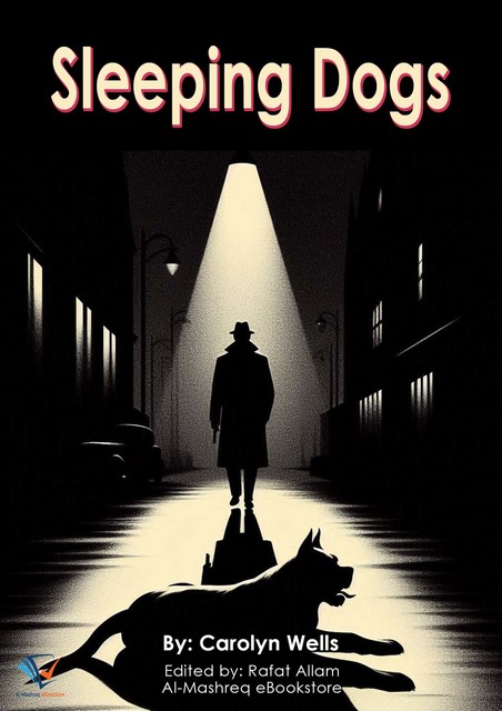 Sleeping Dogs, Carolyn Wells