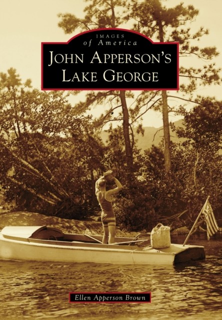 John Apperson's Lake George, Ellen Brown