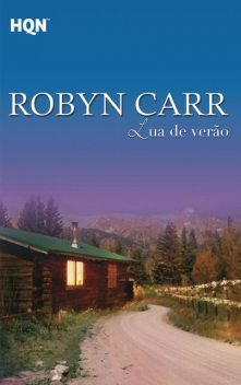 Lua de verão, Robyn Carr