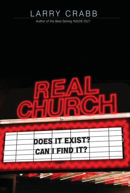 Real Church, Larry Crabb