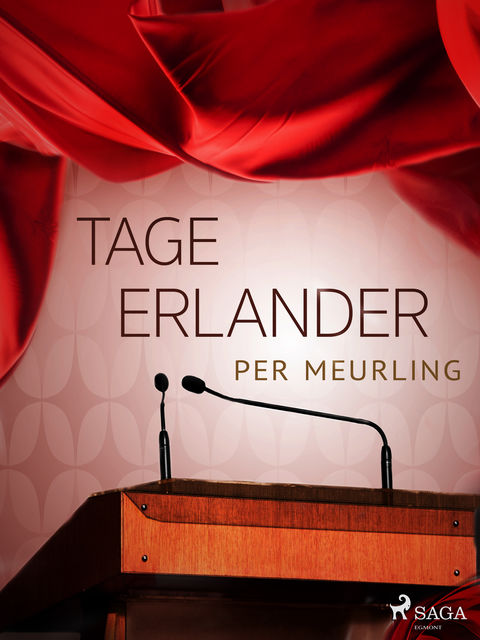 Tage Erlander, Per Meurling