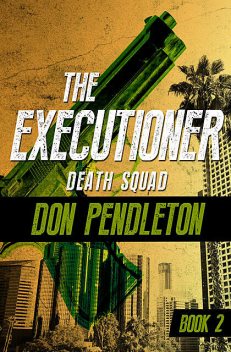 Death Squad, Don Pendleton