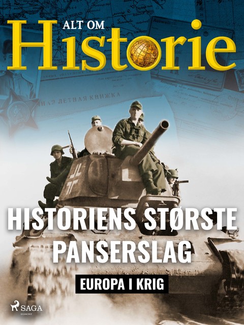 Historiens største panserslag, Alt Om Historie