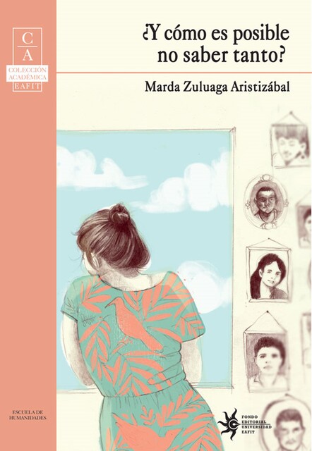 Y cómo es posible no saber tanto, Marda Zuluaga Aristizábal