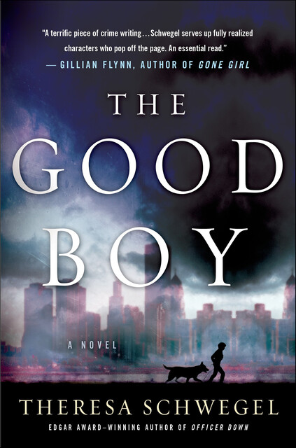 The Good Boy, Theresa Schwegel