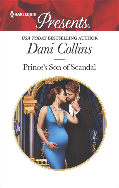 Prince's Son of Scandal, Dani Collins