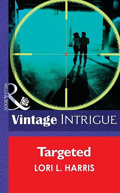 Targeted, Lori L. Harris