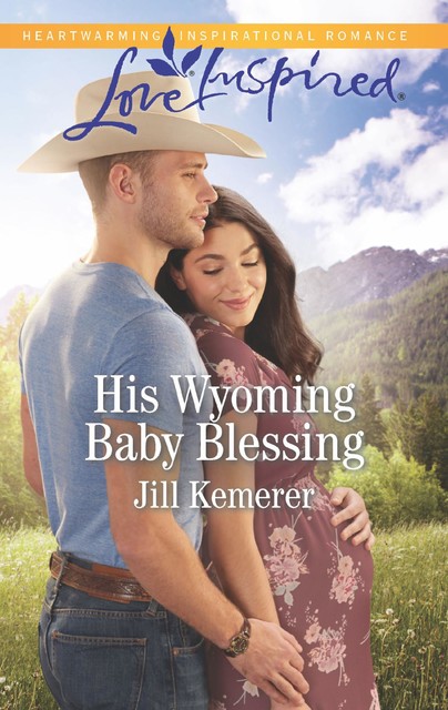 His Wyoming Baby Blessing, Jill Kemerer