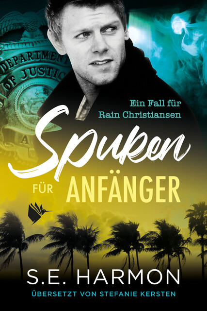Spuken für Anfänger, S.E. Harmon