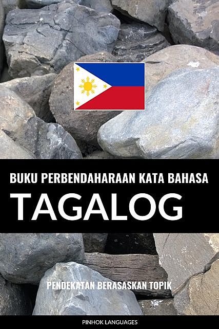 Buku Perbendaharaan Kata Bahasa Tagalog, Pinhok Languages