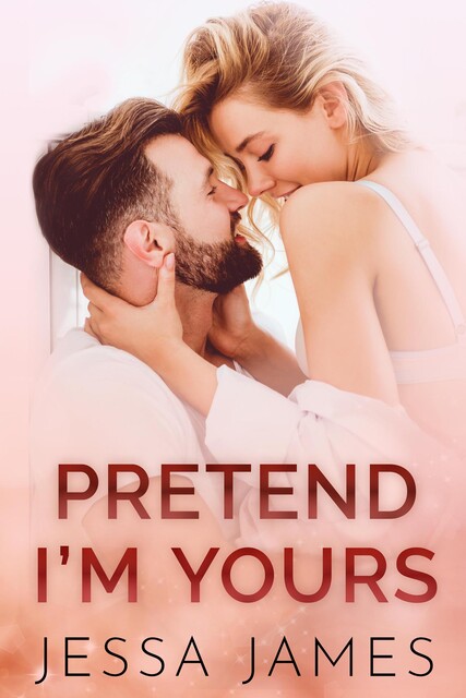 Pretend I'm Yours, Jessa James