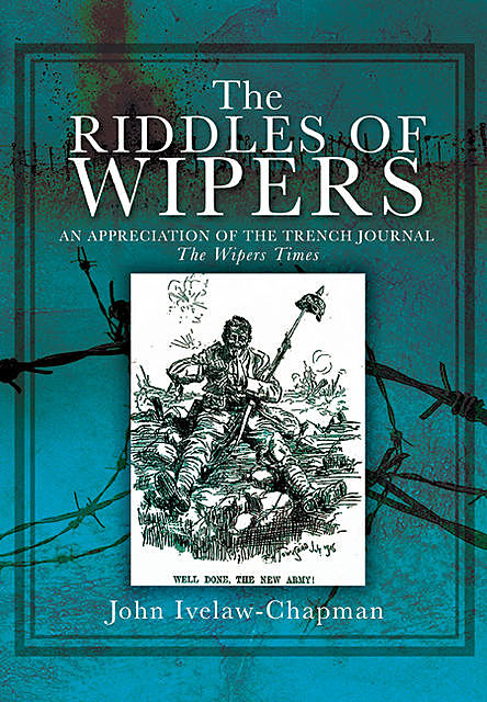 The Riddles Of Wipers, John Ivelaw-Chapman