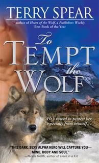 To Tempt the Wolf, Terry Spear