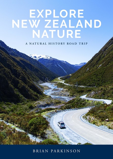 Explore New Zealand Nature, Brian Parkinson