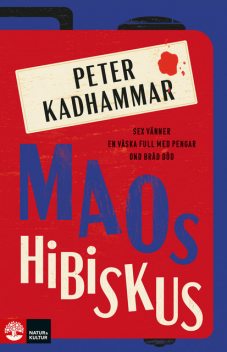Maos hibiskus, Peter Kadhammar