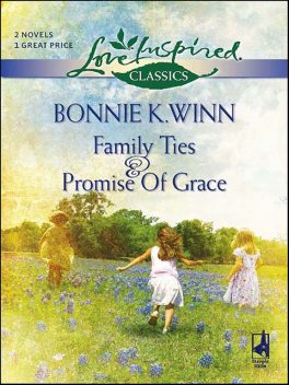 Family Ties, Bonnie K.Winn