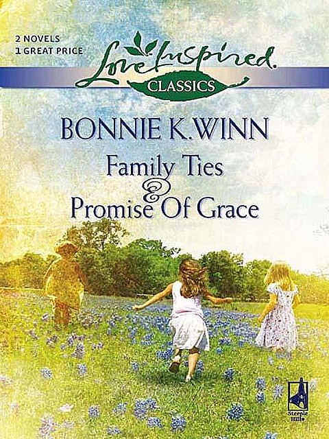 Family Ties, Bonnie K.Winn