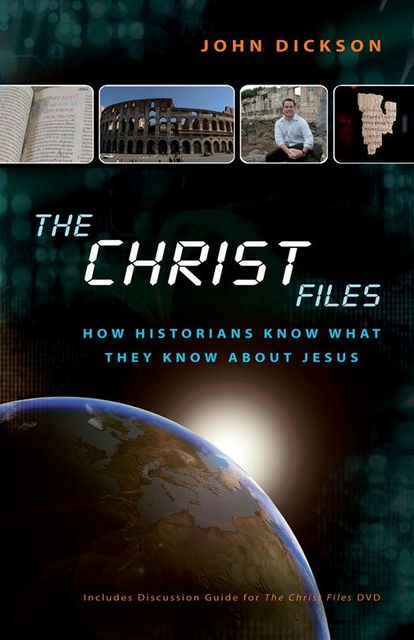 The Christ Files, John Dickson