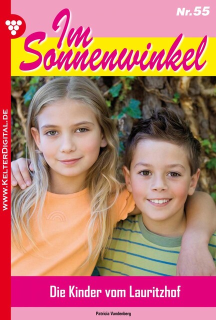 Im Sonnenwinkel 55 – Familienroman, Patricia Vandenberg