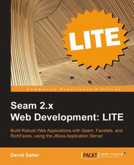 Seam 2 Web Development: LITE, David Salter