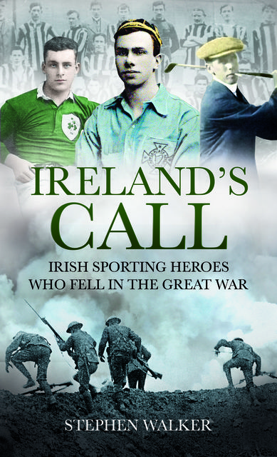 Ireland’s Call, Stephen Walker