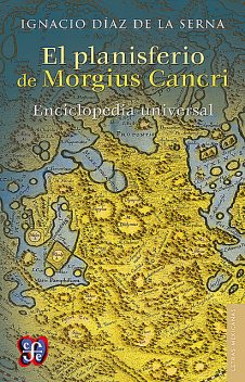 El planisferio de Morgius Cancri, Ignacio Díaz de la Serna