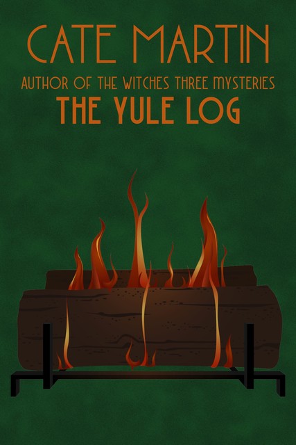 The Yule Log, Cate Martin