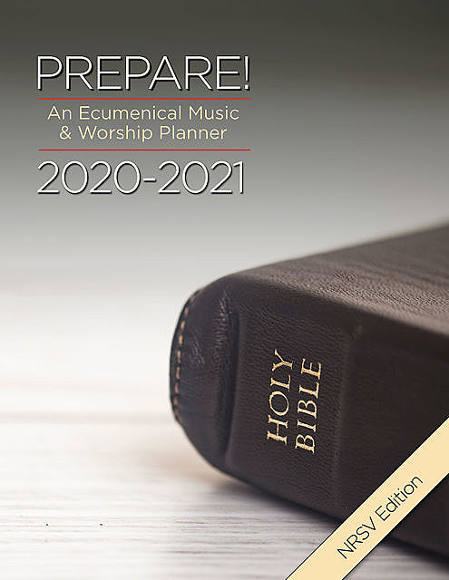 Prepare! 2020–2021 NRSV Edition, Mary Scifres, David L. Bone