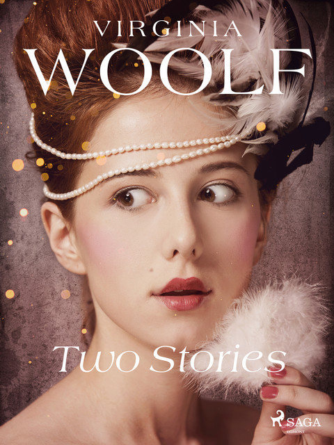 Two Stories, Virginia Woolf