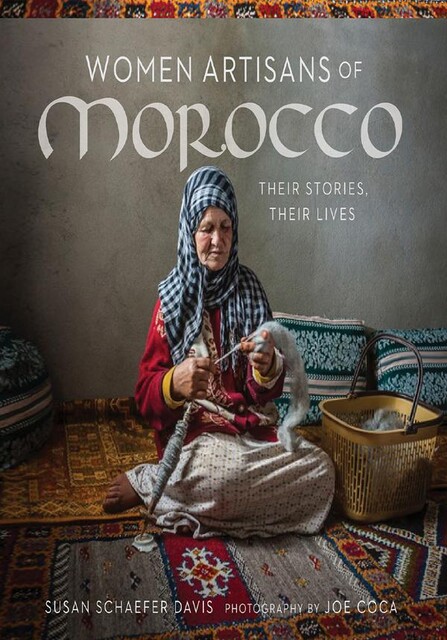 Women Artisans of Morocco, Susan Davis