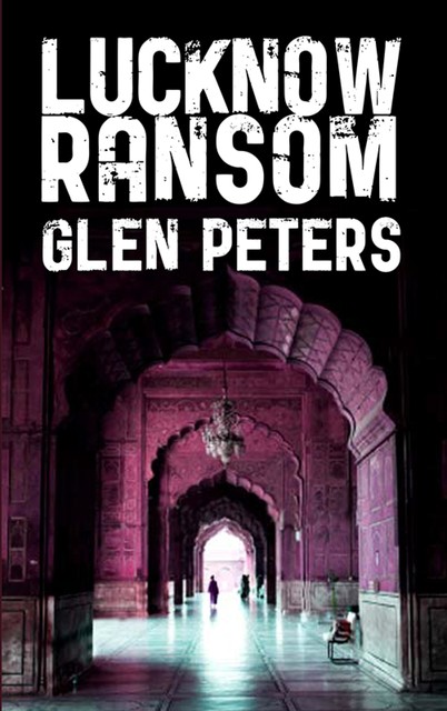 Mrs D' Silva and The Lucknow Ransom, Glen Peters