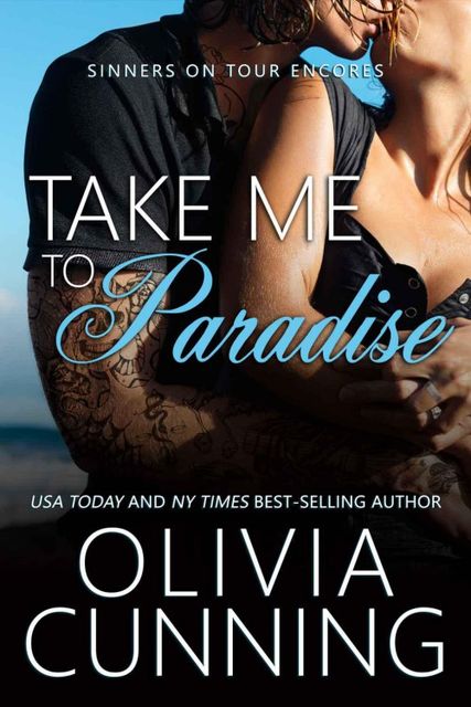 Take Me to Paradise, Olivia Cunning