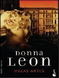 Malas Artes, Donna Leon